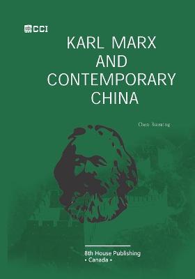 Book cover for Karl Marx and Contemporary China