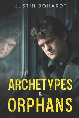 Book cover for Archetypes & Orphans