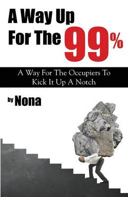 Book cover for A Way Up for the 99%