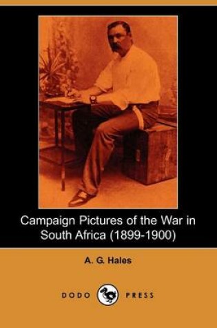 Cover of Campaign Pictures of the War in South Africa (1899-1900) Letters from the Front (Dodo Press)