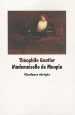 Book cover for Mademoiselle de Maupin (Texte abrege)