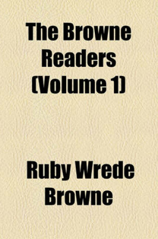 Cover of The Browne Readers (Volume 1)