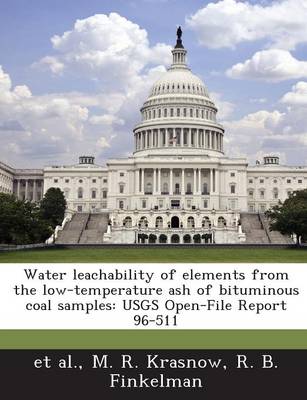 Book cover for Water Leachability of Elements from the Low-Temperature Ash of Bituminous Coal Samples