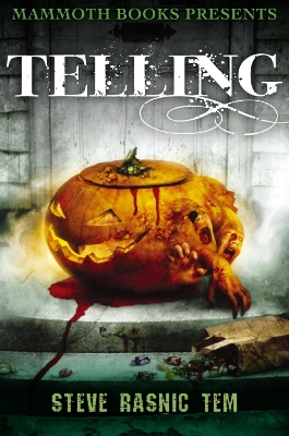 Book cover for Mammoth Books presents Telling
