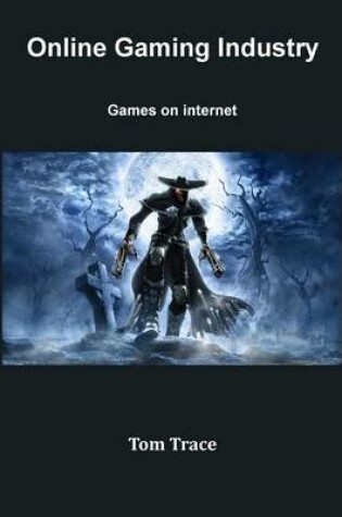 Cover of Online Gaming Industry