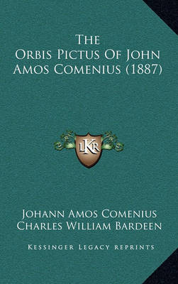 Book cover for The Orbis Pictus of John Amos Comenius (1887)