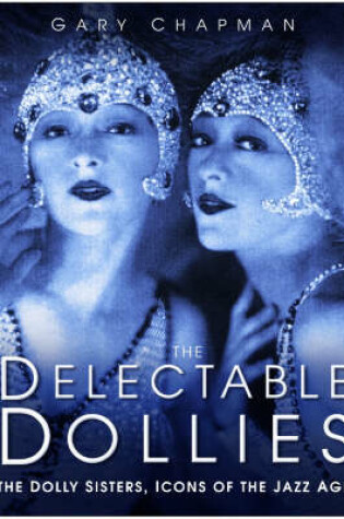 Cover of The Delectable Dollies