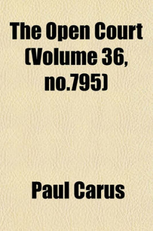 Cover of The Open Court (Volume 36, No.795)