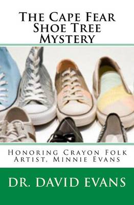 Book cover for The Cape Fear Shoe Tree Mystery