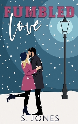 Book cover for Fumbled Love Holiday Edition Paperback