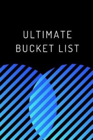 Cover of Ultimate Bucket List