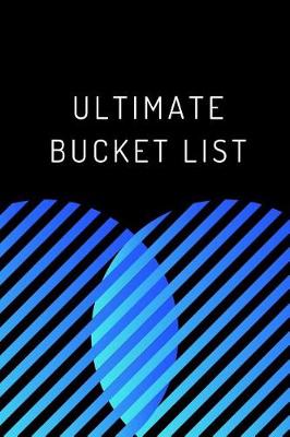 Book cover for Ultimate Bucket List