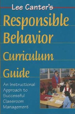 Cover of Responsible Behavior Curriculum Guide