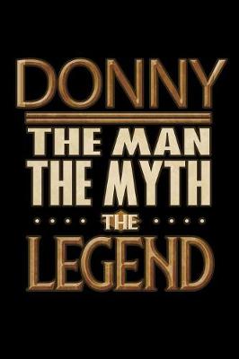 Book cover for Donny The Man The Myth The Legend