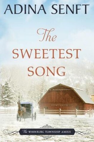 Cover of The Sweetest Song