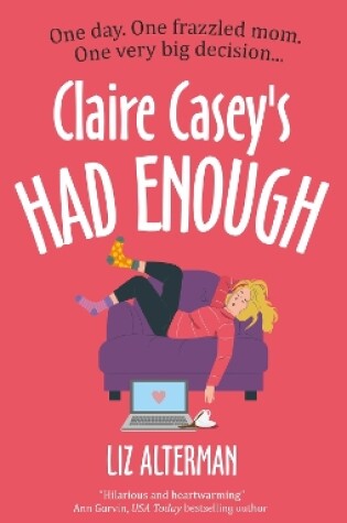 Cover of Claire Casey's Had Enough