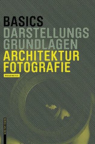 Cover of Basics Architekturfotografie