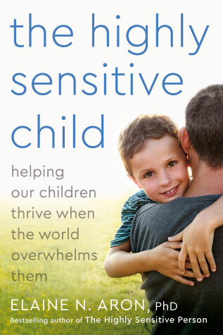 Book cover for The Highly Sensitive Child