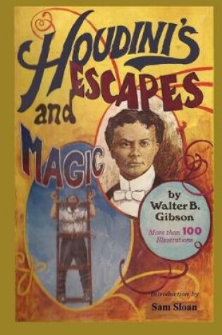 Cover of Houdini's Escapes and Magic