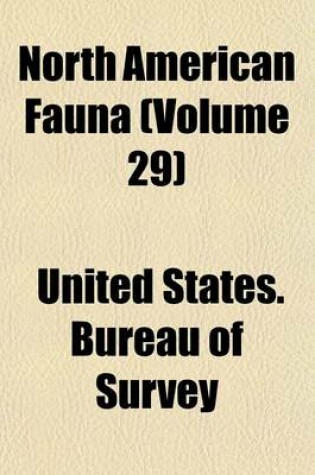 Cover of North American Fauna (Volume 29)