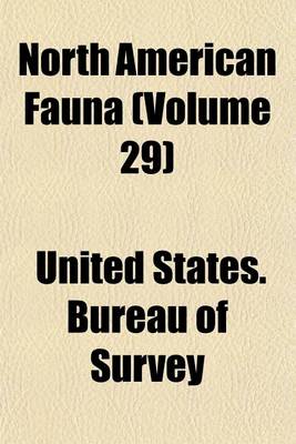 Book cover for North American Fauna (Volume 29)