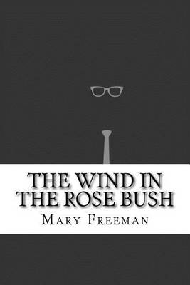 Book cover for The Wind in the Rose Bush