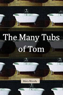 Book cover for The Many Tubs of Tom