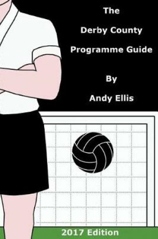 Cover of The Derby County Programme Guide
