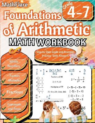 Book cover for Foundations of Arithmetic Math Workbook 4th and 7th Grade