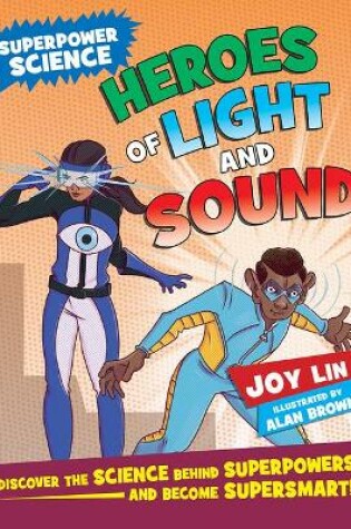 Cover of Heroes of Light and Sound