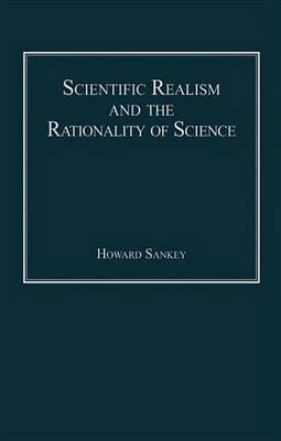 Book cover for Scientific Realism and the Rationality of Science