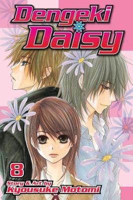 Book cover for Dengeki Daisy, Vol. 8