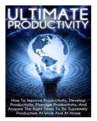 Book cover for Ultimate Productivity
