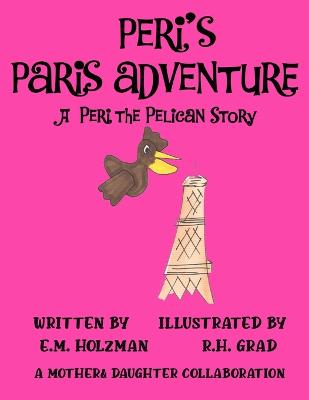 Book cover for Peri's Paris Adventure