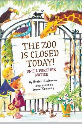 Cover of Zoo Is Closed Today!