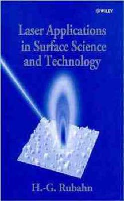 Book cover for Laser Applications in Surface Science and Technology