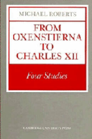 Cover of From Oxenstierna to Charles XII