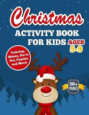 Book cover for Christmas Activity Book For Kids Ages 5-9