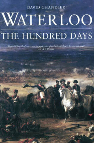Cover of The Battle of Waterloo: the 100 Days
