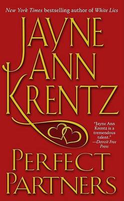 Perfect Partners by Jane Ann Krentz