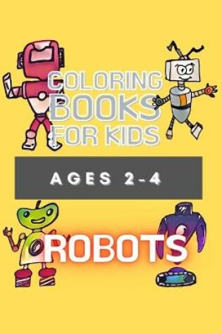 Cover of COLORING BOOKS for kids ages 2-4