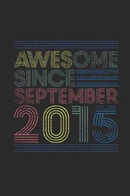 Book cover for Awesome Since September 2015