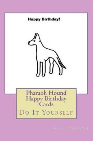 Cover of Pharaoh Hound Happy Birthday Cards