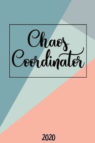 Cover of Chaos Coordinator 2020