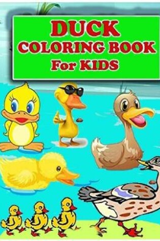 Cover of Duck Coloring book For Kids