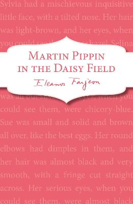 Book cover for Martin Pippin in the Daisy-Field