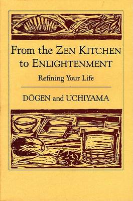 Book cover for From the Zen Kitchen to Enlightenment