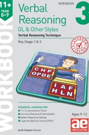Cover of 11+ Verbal Reasoning Year 5-7 GL & Other Styles Workbook 3