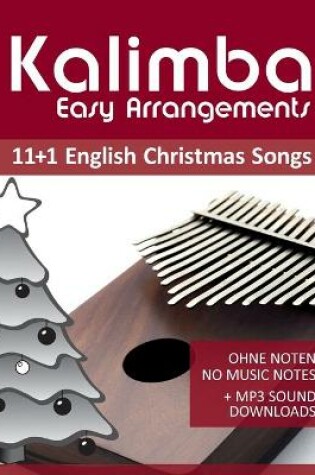 Cover of Kalimba Easy Arrangements - 11+1 English Christmas songs