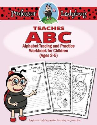 Cover of Professor Ladybug Teaches ABC